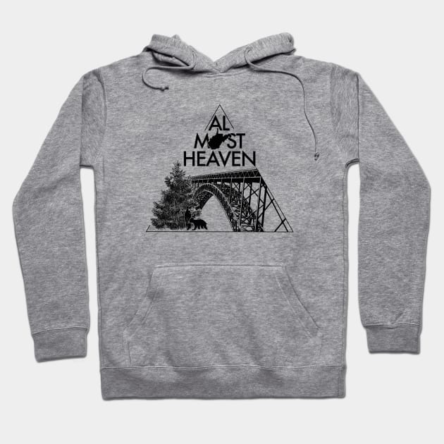 Almost Heaven WV West Virginia Art Gift Design Hoodie by Get Hopped Apparel